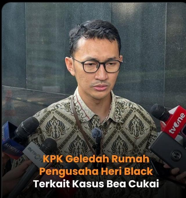 Pengusaha Semarang Heri Setiyono alias Heri Black ditetapkan sebagai Tersangka Kasus Dugaan Korupsi Importasi di Ditjen Bea Cukai oleh KPK